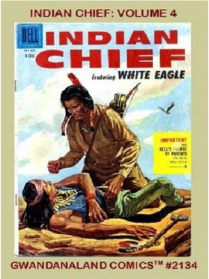cover image of Indian Chief: Volume 4